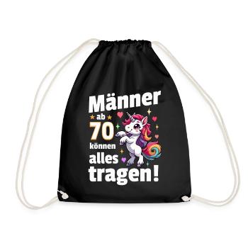 Mann 70. Geburtstag. Lustiger Spruch Geschenkidee - Turnbeutel - Schwarz - Vorne