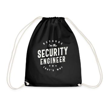 Because I’m the Security Engineer - Drawstring Bag - black - Front
