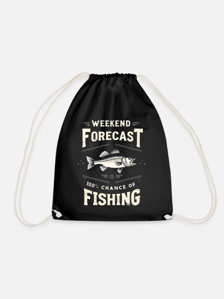 Weekend Forecast 100% chance of Fishing Funny - Drawstring Bag - black