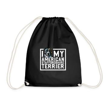 I love my American Staffordshire Terrier - Drawstring Bag - black - Front