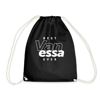 Best Vanessa Ever - Name Vanessa - Drawstring Bag - black - Front