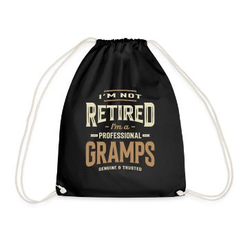 I'm Not Retired I'm a Professional Gramps Grandpa - Drawstring Bag - black - Front