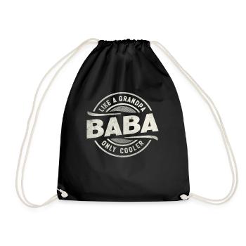 Baba Like a Grandpa Only Cooler Funny Grandpa - Drawstring Bag - black - Front