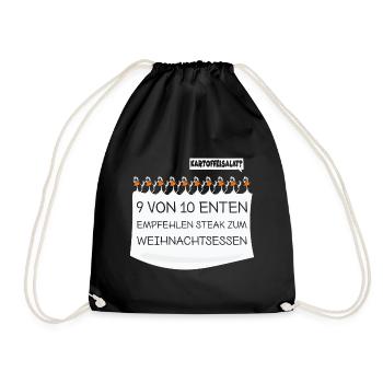 Weihnachtsessen: 9 von 10 Enten empfehlen Steak - Turnbeutel - Schwarz - Vorne