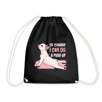 I Can Do a Push Up. Cute dog - Drawstring Bag - black - Front