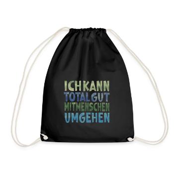 Mitmenschen umgehen - Turnbeutel - Schwarz - Vorne