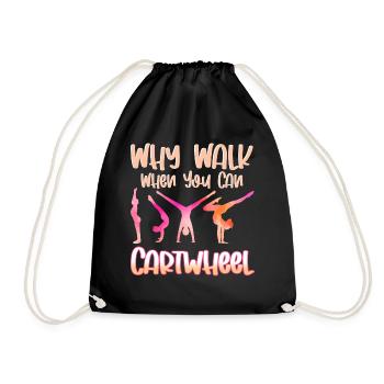Why Walk When You Can Cartwheel Radschlagen - Turnbeutel - Schwarz - Vorne