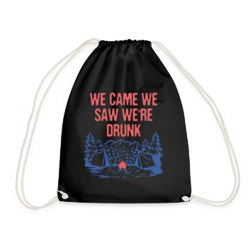 We Came We Saw We're Drunk Camping Funny Camper - Turnbeutel - Schwarz - Vorne