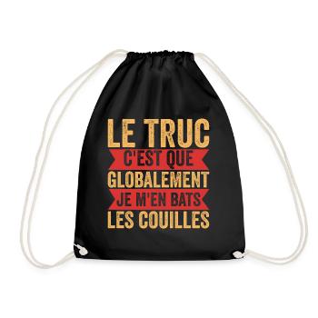 Le Truc C'est Que Globalement Je M'en Les Couilles - Sac de sport léger - noir - Devant