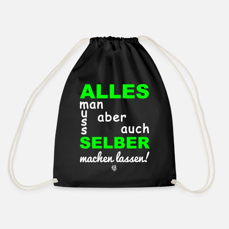alles muss man auch selber machen lassen - Turnbeutel - Schwarz