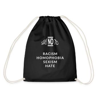 saynoto racism homophobia - Turnbeutel - Schwarz - Hinten