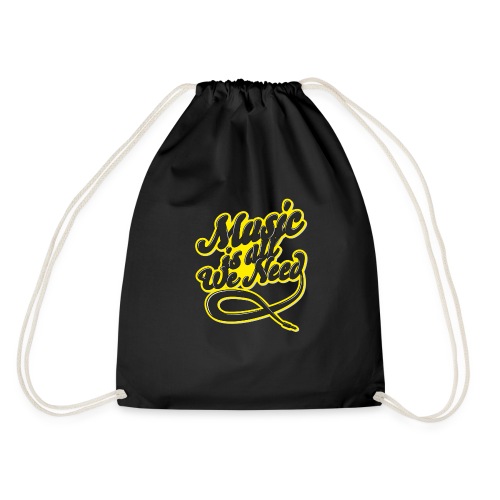 Music Is All We Need - Drawstring Bag