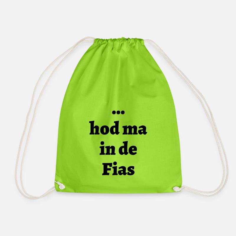 ... hod ma in de fias - bavarian saying - Drawstring Bag - neon green
