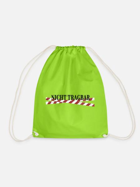 Nicht tragbar – schwarzer Humor Statement Design - Turnbeutel - Neongrün