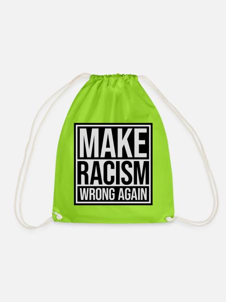 make racism wrong again - Turnbeutel - Neongrün