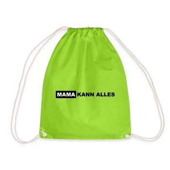Mom can do everything Lettering - Drawstring Bag - neon green - Front