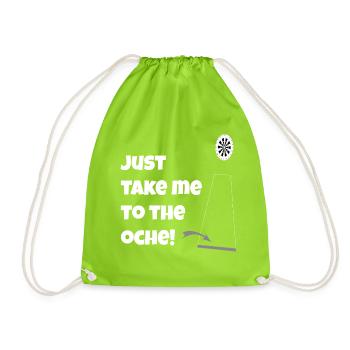 Just take me to the Oche  - Turnbeutel - Neongrün - Vorne