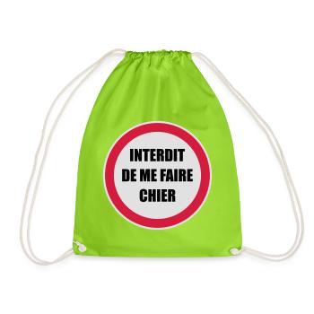 Interdit de me faire chier - Râler Räleur Râleuse - Sac de sport léger - vert néon - Devant