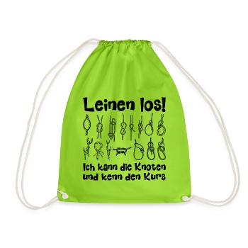 Leinen Los! Ich weiß den Kurs! - Turnbeutel - Neongrün - Vorne