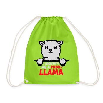 I Identify As A Probllama Cool Lama Problem Spruch - Drawstring Bag - neon green - Front