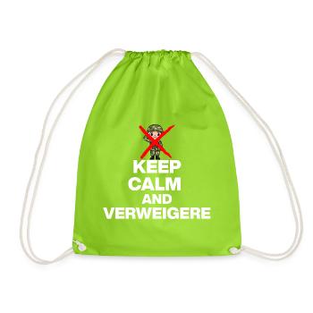KEEP CALM AND VERWEIGERN! MUSTERUNG WEHRPFLICHT w - Turnbeutel - Neongrün - Vorne