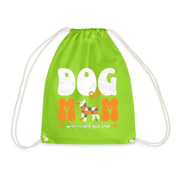 Dog Mom Hundemama Spruch Shirt Geschenk - Turnbeutel - Neongrün - Vorne