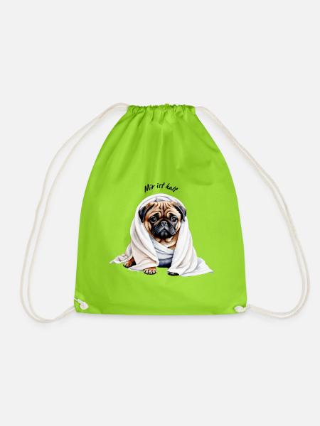 Mops "Mir ist kalt"-Niedlicher Hund im Handtuch - Turnbeutel - Neongrün