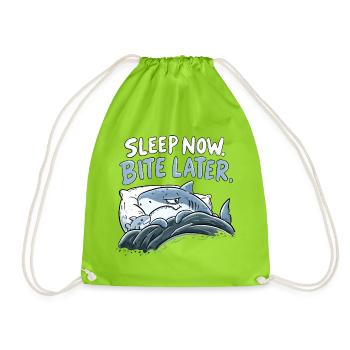 Sleep Now Bite Later Hai Schlaf Humor Haifamilie - Turnbeutel - Neongrün - Vorne