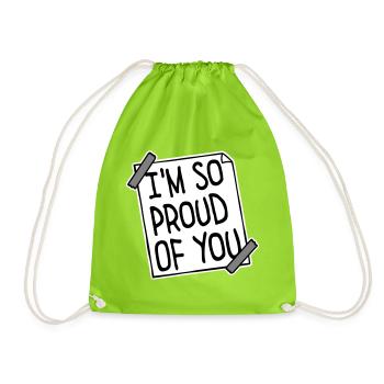 Je suis tellement fier de toi pour t’encourager sincèrement à dire - Sac de sport léger - vert néon - Devant