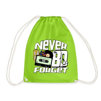 80s Party,Fun Shirt,80s Never Forget.. (25) - Drawstring Bag - neon green - Front