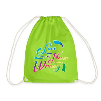 Love Is Never Wrong LGBTQ Pride Quote Design - Turnbeutel - Neongrün - Vorne