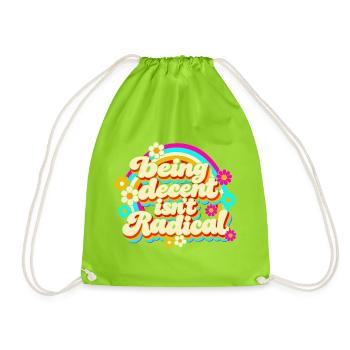 Being Decent Isn't Radical Retro - Turnbeutel - Neongrün - Vorne