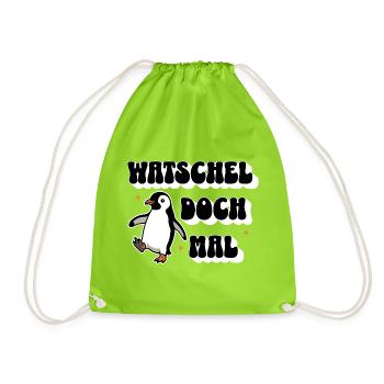 Watschel doch mal - Turnbeutel - Neongrün - Vorne