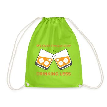 Knocking glasses: Finally drink less - Drawstring Bag - neon green - Front