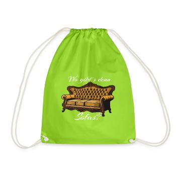 Vintage Sofa Saying, Where can you find something like that? - Drawstring Bag - neon green - Front
