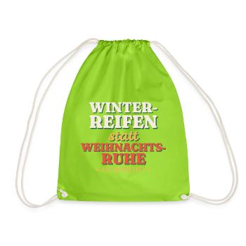 Winterreifen statt Weihnachtsruhe - Kfz - Turnbeutel - Neongrün - Vorne