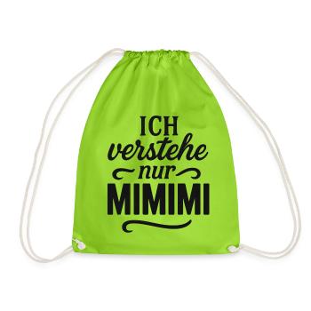 Mimimi Saying Funny Office - Drawstring Bag - neon green - Front