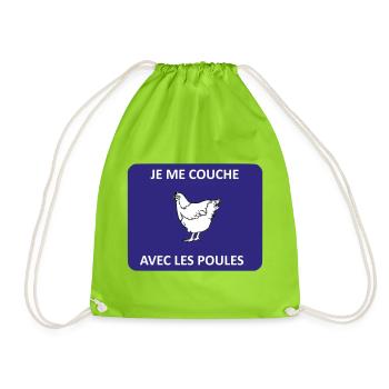 Je me couche avec les poules - Sac de sport léger - vert néon - Devant