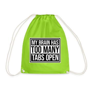 Mon cerveau a trop d’onglets ouverts Lustig Grübeln - Sac de sport léger - vert néon - Devant