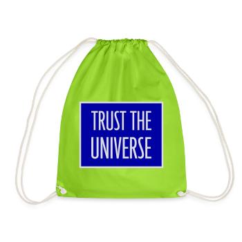 Trust The Universe Spiritual Universe Quote Logo - Drawstring Bag - neon green - Front