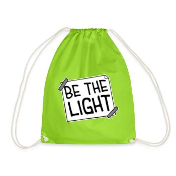 Be The Light Motivierend Positivität Spruch Logo - Turnbeutel - Neongrün - Vorne