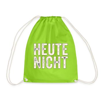 Heute Nicht - Turnbeutel - Neongrün - Vorne