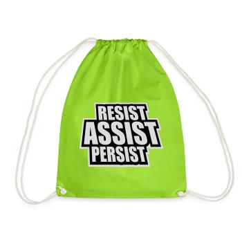 Resist Assist Persist Activism Motivation Logo - Drawstring Bag - neon green - Front