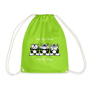 Not My Circus Not My Frogs Spruch minimal - Drawstring Bag - neon green - Front