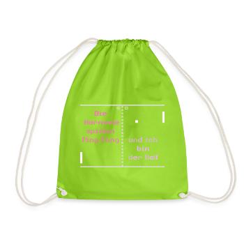 The hormones play ping pong and I'm the ball - Drawstring Bag - neon green - Front