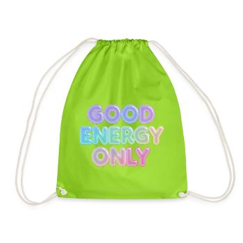 Only good energy - Drawstring Bag - neon green - Front