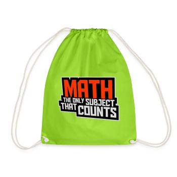 Math The Only Subject That Counts Nerd Mathe Logo - Drawstring Bag - neon green - Front