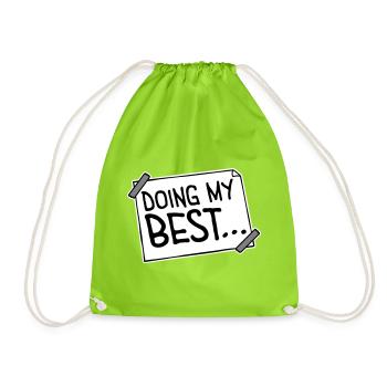 Je fais mon meilleur dicton motivant honnête et drôle - Sac de sport léger - vert néon - Devant