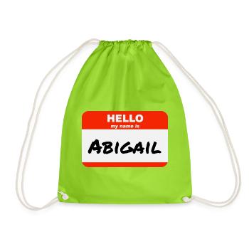 Hello My Name Is Abigail Label Name Tag - Drawstring Bag - neon green - Front