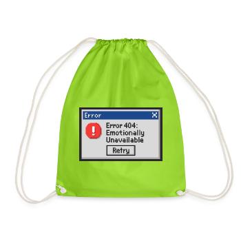 Error 404 - Emotionally Unavailable - Drawstring Bag - neon green - Front